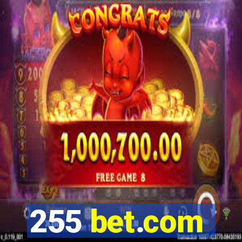 255 bet.com